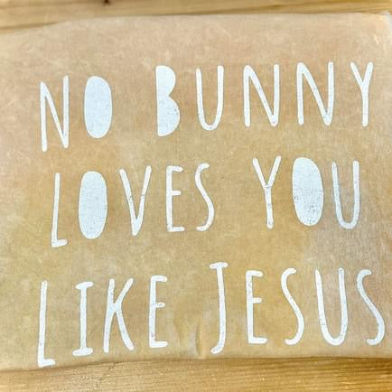 OC | No Bunny Loves You Like Jesus Graphic Tee